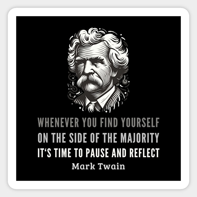 Embracing Individuality: Mark Twain's Insightful Words Sticker by BattlegroundGuide.com